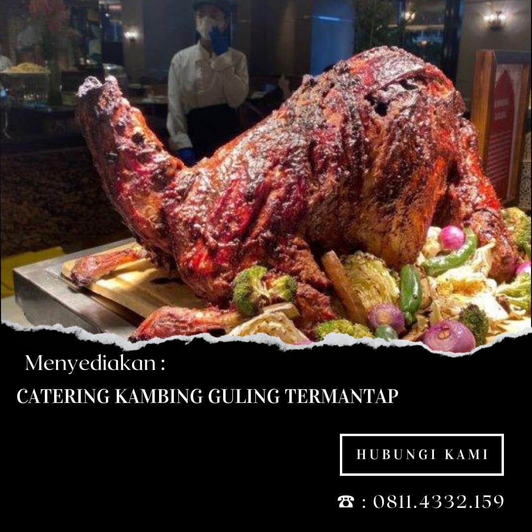 Catering Kambing Guling Ter Mantap