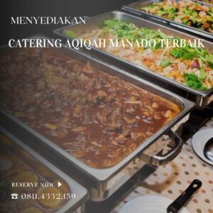 Catering Aqiqah Manado Terbaik