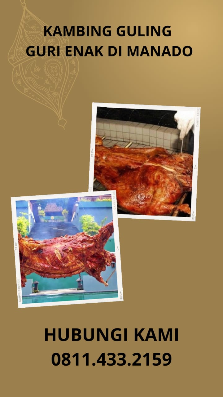 Kambing Guling Enak Gurih Di Manado