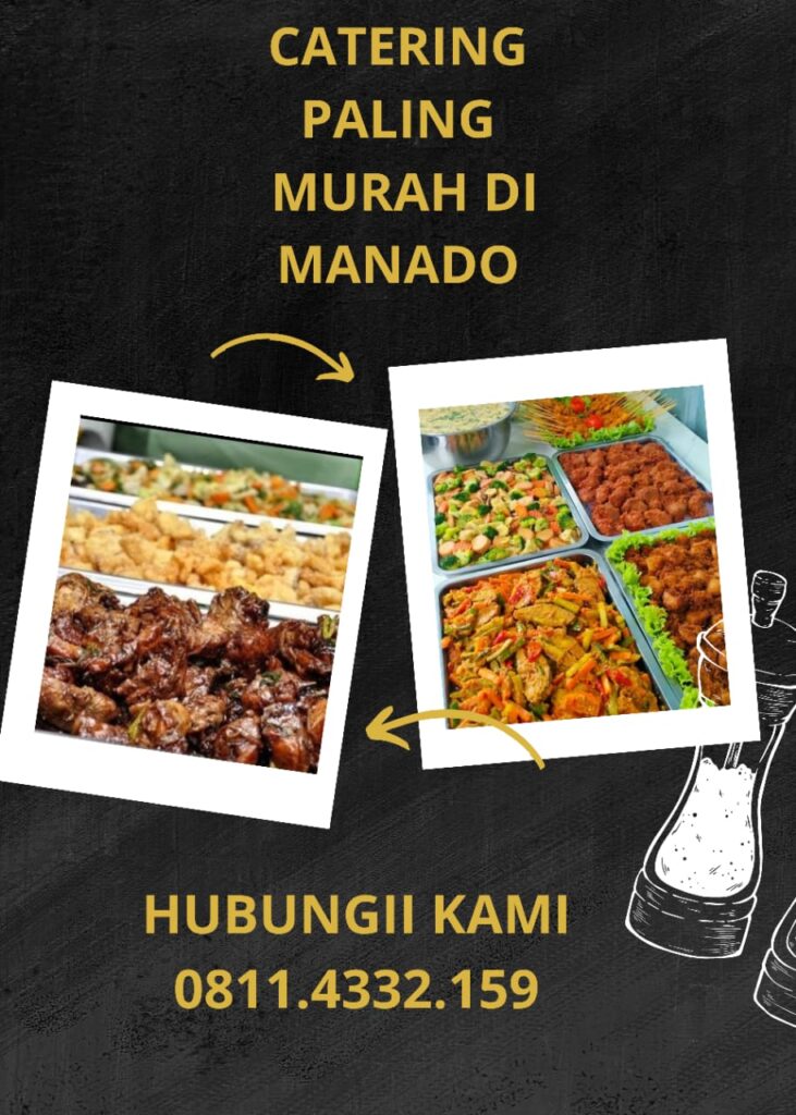 Catering Paling Murah Di Manado