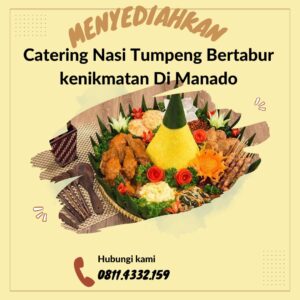Catering Nasi Tumpeng Bertabur Kenikmatan Di Manado