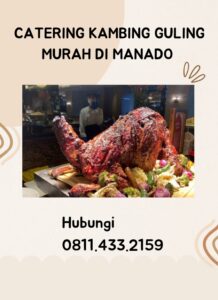 Catering Kambing Guling Murah Di Manado