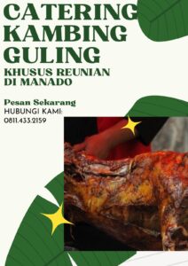 Catering kambing Guling Khusus Reunian Di Manado